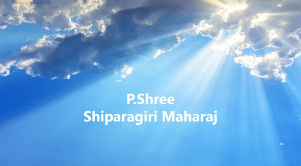 P.Shree Shiparagiri Maharaj