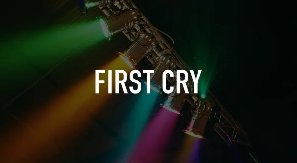 First Cry