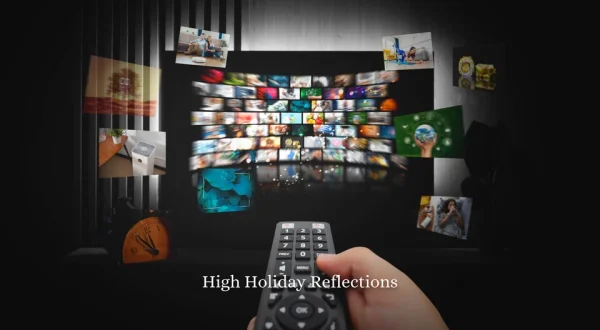 High Holiday Reflections