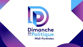 Dimanche en politique - Midi-Pyrénées