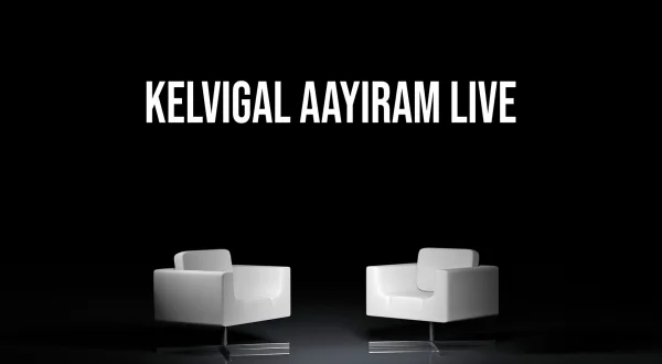 Kelvigal Aayiram Live