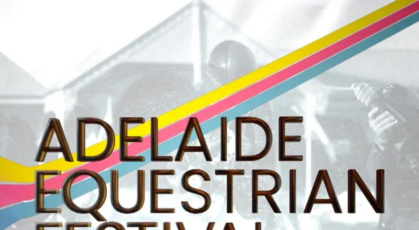 Adelaide Equestrian Festival 2026