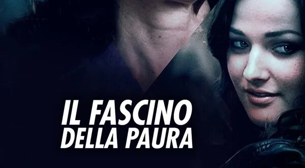 Il fascino della paura