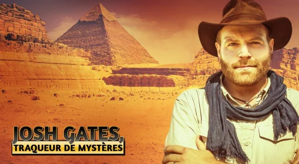 Josh Gates, traqueur de mystères