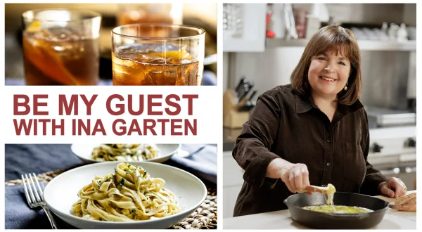 Be My Guest With Ina Garten