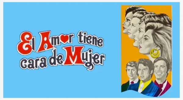 El amor tiene cara de mujer