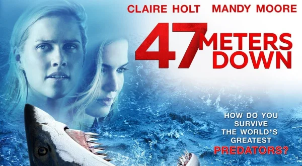 47 Meters Down