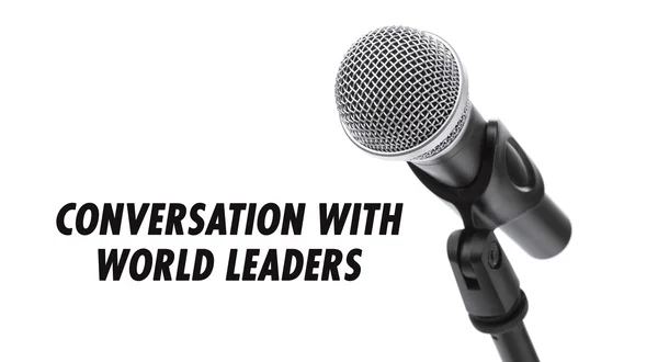 Conversation with World Leaders