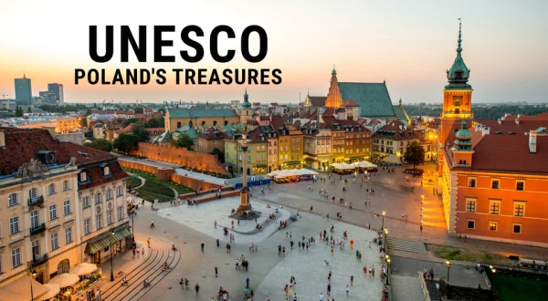 UNESCO: Poland's Treasures