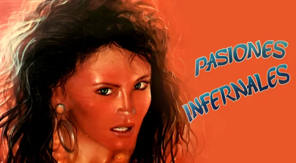 Pasiones Infernales