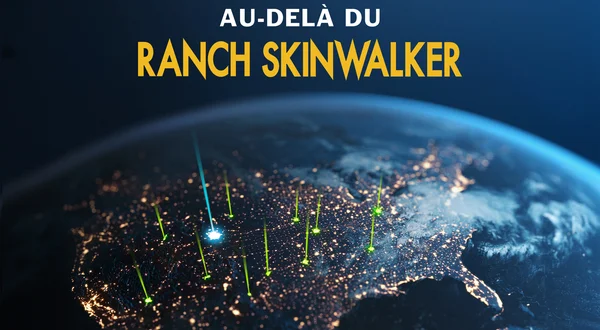 Au-delà du ranch Skinwalker