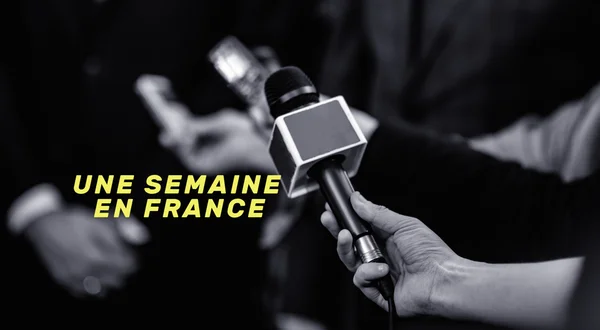 Une semaine en France