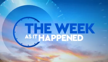 The Week as It Happened