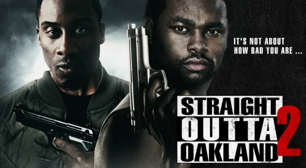 Straight Outta Oakland 2