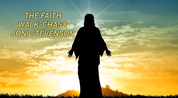 The Faith Walk-Chas& Joni Stevenson