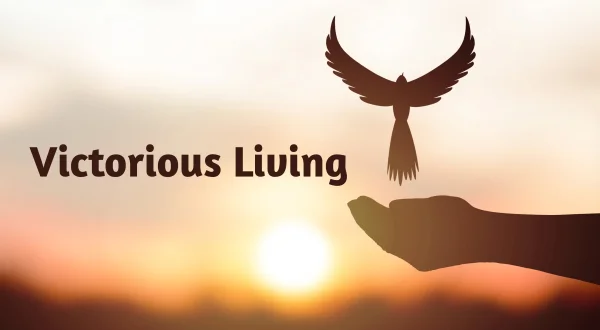 Victorious Living