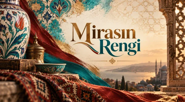 Mirasın Rengi