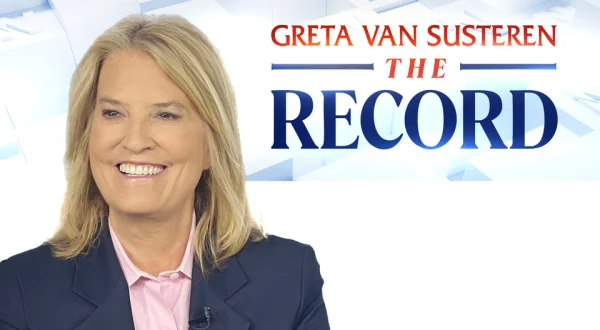 Live: The Record with Greta Van Susteren