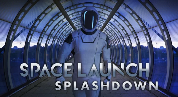 Space Launch: Splashdown