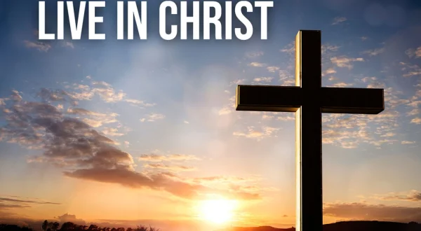 Live In Christ