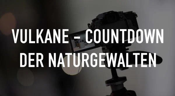 Vulkane - Countdown der Naturgewalten
