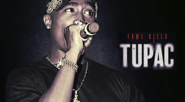 Fame Kills: Tupac