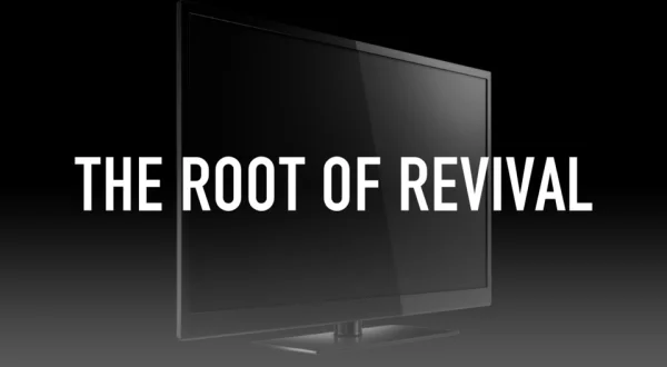 The Root of Revival