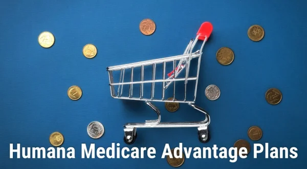 Humana Medicare Advantage Plans