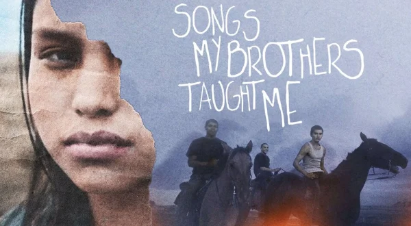 Songs My Brothers Taught Me