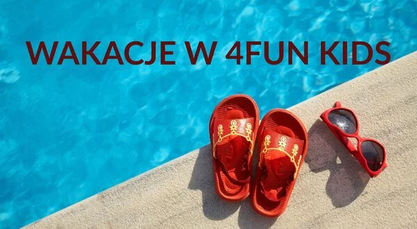 Wakacje z 4fun Kids