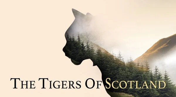 The Tigers of Scotland