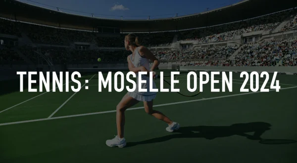 Tennis: Moselle Open 2024