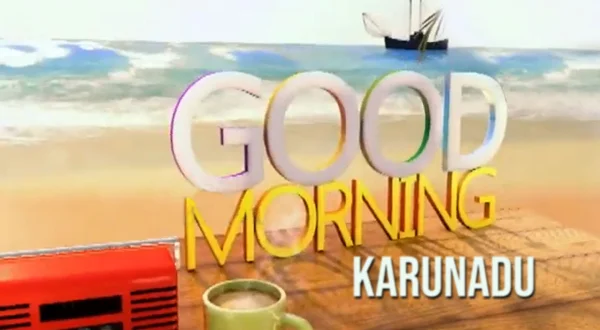 Good Morning Karunadu