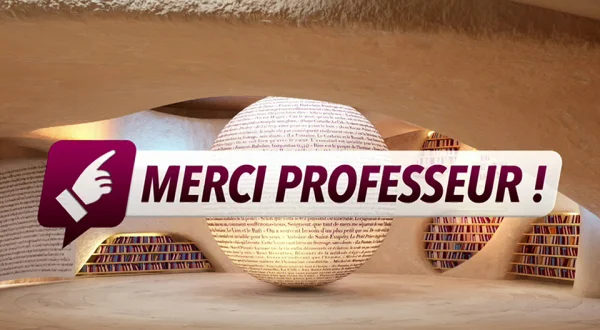 Merci professeur !