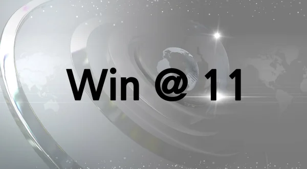 Win @ 11