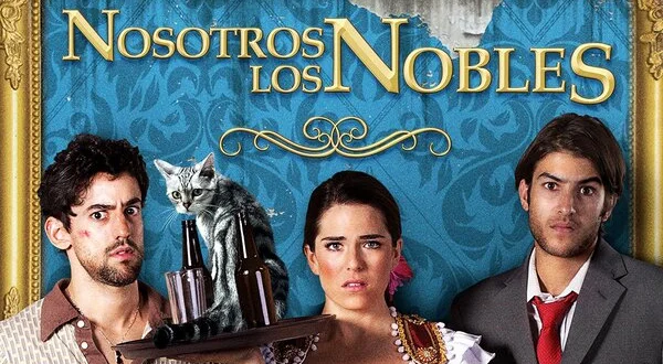 Nosotros los nobles
