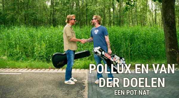 Pollux en Van der Doelen: Een Pot Nat