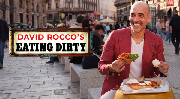 David Rocco's Eating Dirty