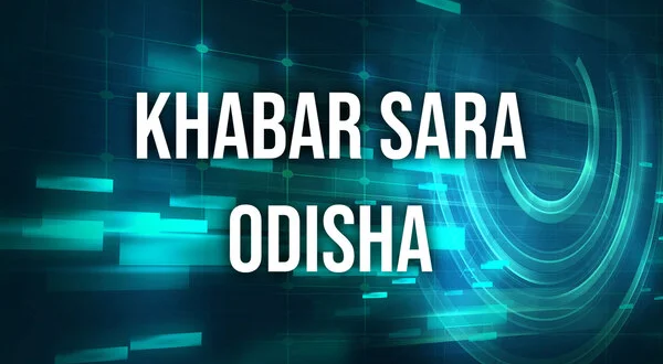 Khabar Sara Odisha
