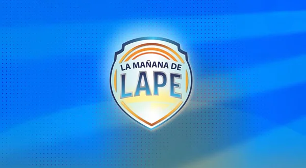 La mañana de Lape