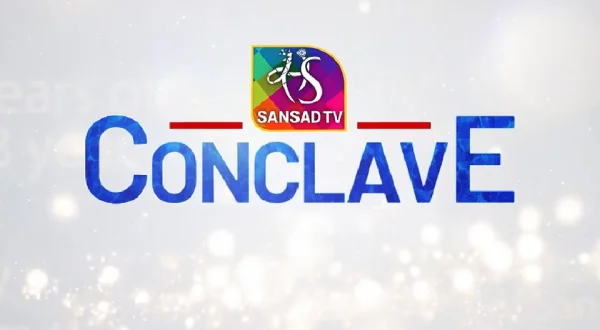 Sansad TV Conclave