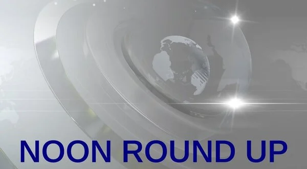 Noon Round Up
