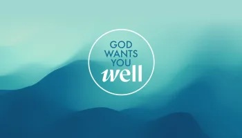 God Wants You Well