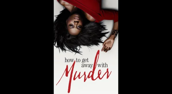 How to Get Away With Murder