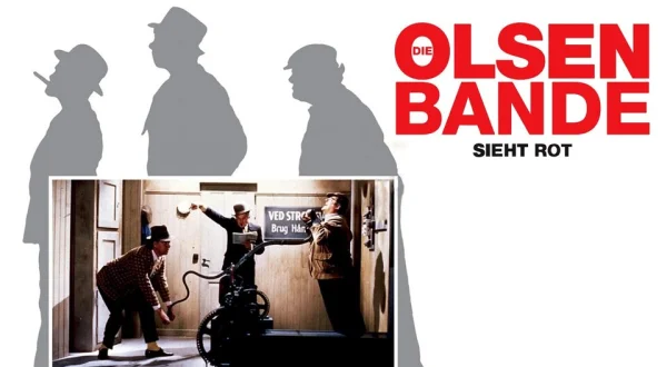 Die Olsenbande sieht rot