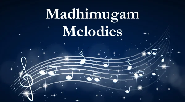 Madhimugam Melodies