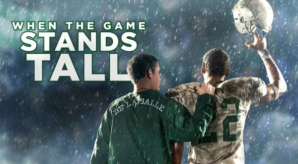 When the Game Stands Tall