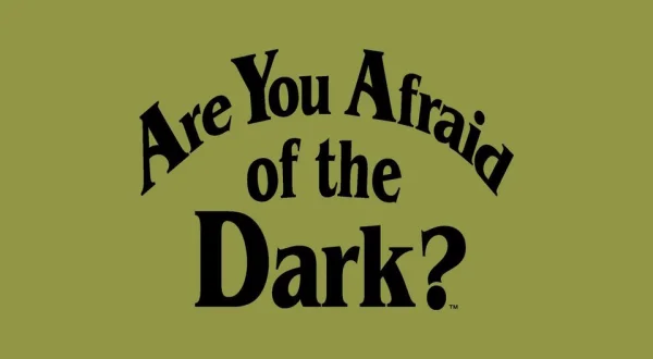 Are You Afraid of the Dark?