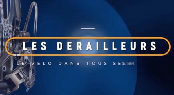 Les dérailleurs