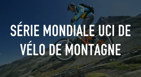Série mondiale UCI de vélo de montagne